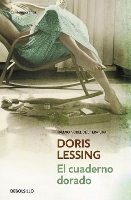 El cuaderno dorado / The Golden Notebook - Doris Lessing - cover