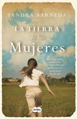 La Tierra de Las Mujeres - Sandra Barneda - cover