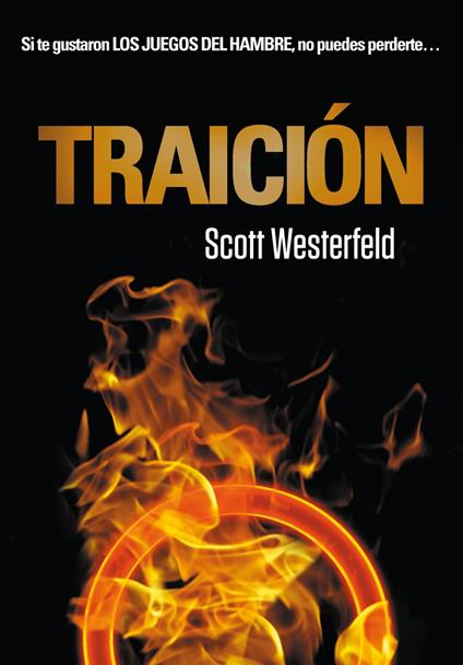 Traición (Traición 1) - Scott Westerfeld,Neus Nueno Cobas - ebook