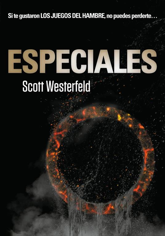 Especiales (Traición 3) - Scott Westerfeld,Ángeles Leiva Morales - ebook