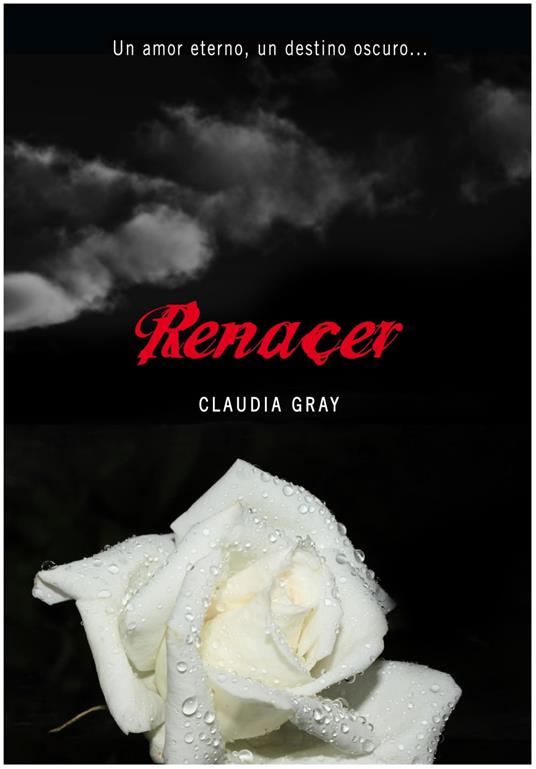 Renacer (Medianoche 4) - Claudia Gray,Marta Mabres Vicens - ebook