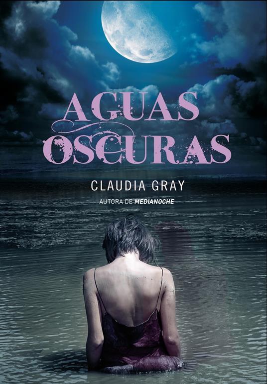 Aguas oscuras - Claudia Gray,Matuca Fernández de Villavicencio - ebook