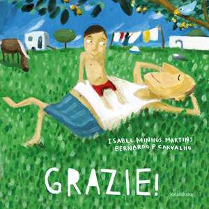 Libro Grazie! Isabel Minhós Martins Bernardo Carvalho