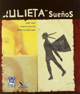 Julieta en sueños (incluye CD) - MARIA ROSA MO Y JUAN VARA - cover
