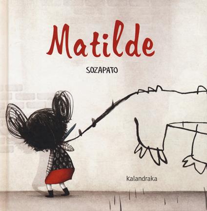 Matilde. Ediz. a colori - Sozapato - copertina