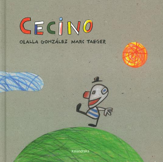 Cecino. Ediz. a colori - Olalla González - copertina