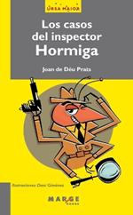Los casos del inspector Hormiga