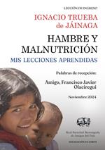 Hambre y Malnutrición. Mis lecciones aprendidas
