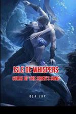 Isle of Whispers: Curse of the Siren's Song