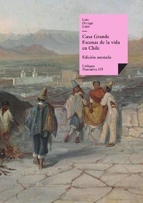 Casa Grande - Luis Orrego Luco - cover