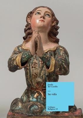 Su vida - Madre Francisca Jo Concepción Castillo - cover