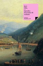 Episodios nacionales III. Luchana