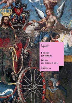 Los r?os profundos - Jos? Mar?a Arguedas - cover