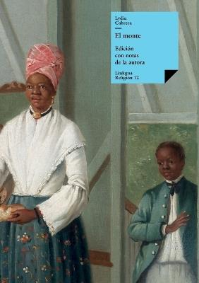 El monte - Lydia Cabrera - cover