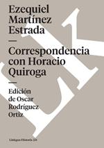 Correspondencia Con Horacio Quiroga