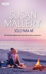 Sólo para m¡