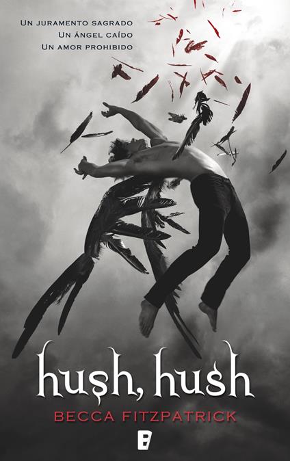 Hush, Hush (Saga Hush, Hush 1) - Becca Fitzpatrick,PABLO MANZANO MIGLIOZZI - ebook