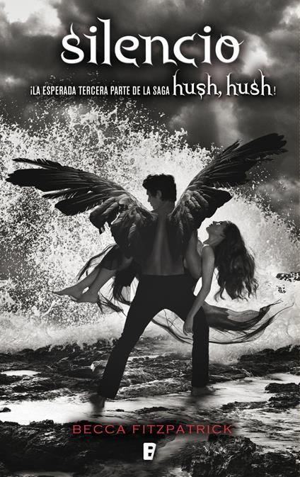 Silencio (Saga Hush, Hush 3) - Becca Fitzpatrick - ebook