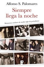 Siempre llega la noche