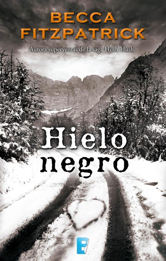 Hielo negro - Becca Fitzpatrick,Victoria Morera García - ebook