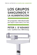 Los grupos sanguíneos y la alimentación