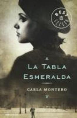 La tabla esmeralda - Carla Montero - cover