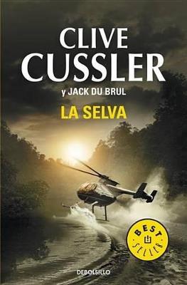 La Selva - Clive Cussler - cover