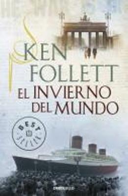 El invierno del mundo / Winter of the World - Ken Follett - cover