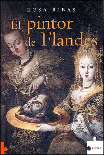 El pintor de Flandes - Rosa Ribas - cover