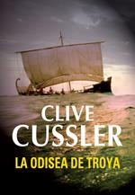 La odisea de Troya (Dirk Pitt 17)