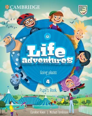 Life Adventures Level 4 Pupil's Book: Going Places - Caroline Nixon,Michael Tomlinson - cover