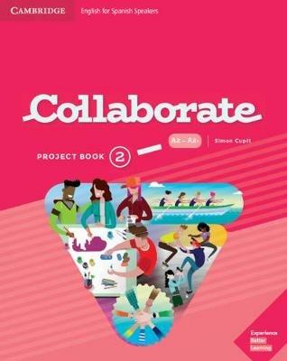 Collaborate Level 2 Project Book English for Spanish Speakers - Simon Cupit - cover