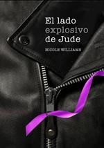 El lado explosivo de Jude (Crash 1)