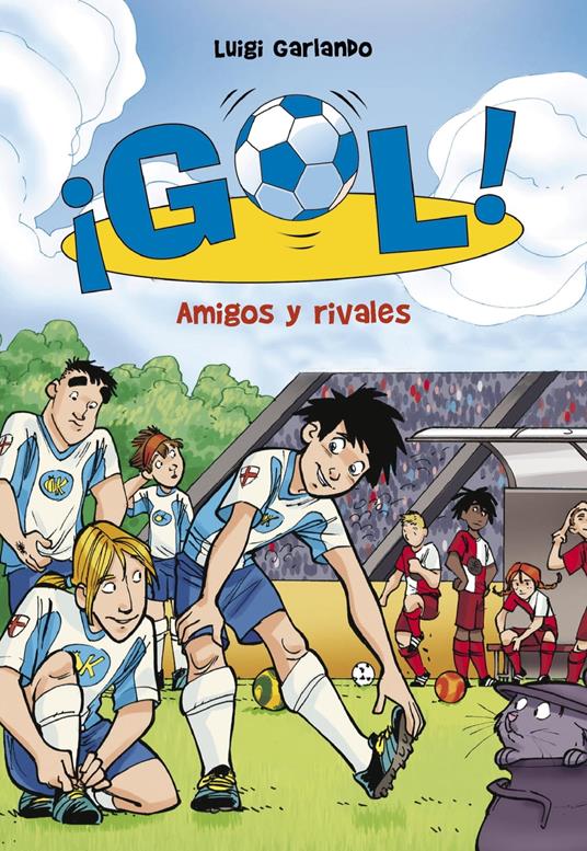 ¡Gol! 23 - Amigos y rivales - Luigi Garlando,Santiago Jordán Sempere - ebook