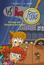 Los BuscaPistas 8 - El caso del fantasma del teatro