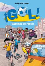 ¡Gol! 32 - ¡Estamos en racha!