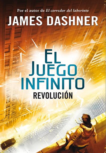 Revolución (El juego infinito 2) - James Dashner,Verónica Canales Medina - ebook