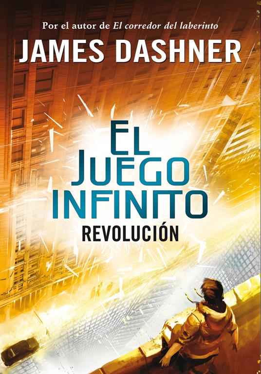 Revolución (El juego infinito 2) - James Dashner,Verónica Canales Medina - ebook