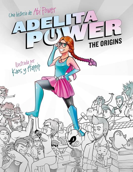 Adelita Power: The Origins