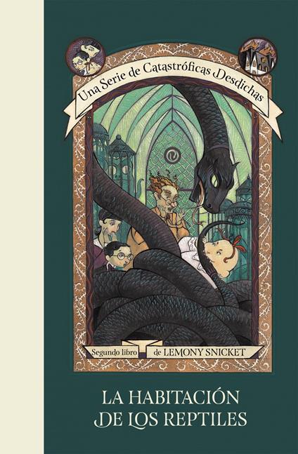 La habitación de los reptiles (Una serie de catastróficas desdichas 2) - Lemony Snicket,Néstor Busquets Tusquets - ebook