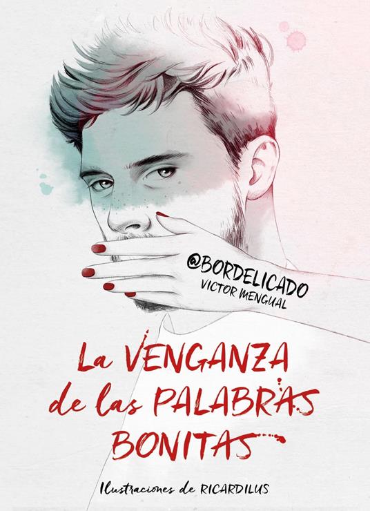 La venganza de las palabras bonitas - Víctor Mengual - ebook