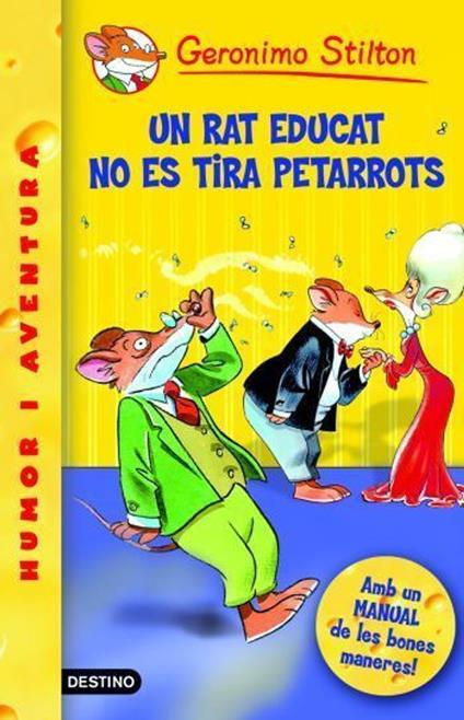 Un rat educat no es tira petarrots! - Gerónimo Stilton,David Nel·lo - ebook