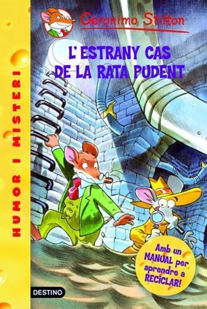 22- L'estrany cas de la rata pudent - Gerónimo Stilton - ebook