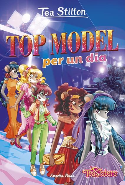 Top model per un dia - Tea Stilton,M. Dolors Ventós Navés - ebook