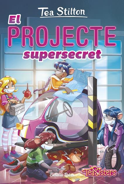 El projecte supersecret - Tea Stilton,M. Dolors Ventós Navés - ebook
