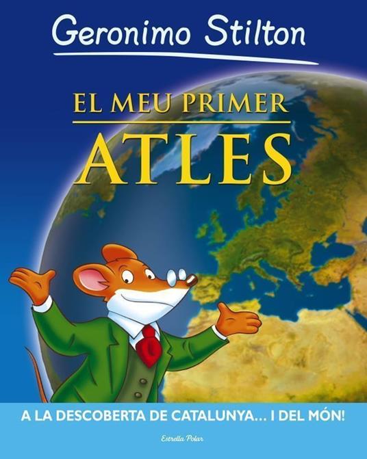 El meu primer atles - Gerónimo Stilton - ebook