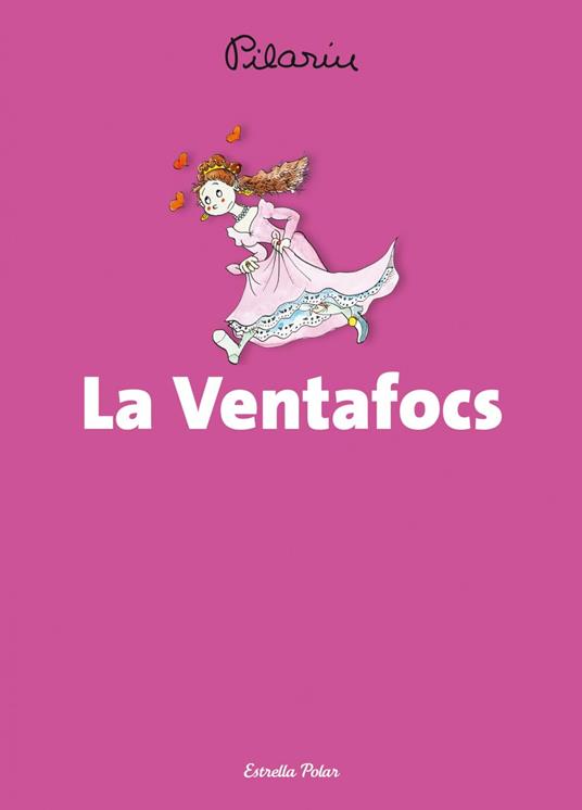 La Ventafocs - Pilarín Bayés - ebook