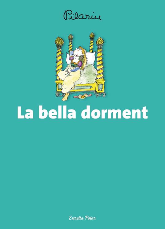La bella dorment - Pilarín Bayés - ebook