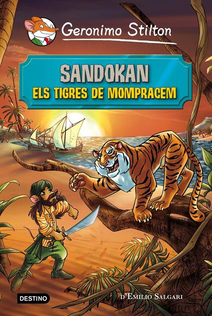 Sandokan. Els tigres de Mompracem - Gerónimo Stilton,Xavier Solsona Brillas - ebook