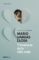 Travesuras de la nina mala / The Bad Girl - Mario Vargas Llosa - cover